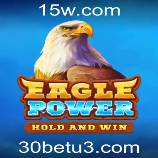 EaglePower: Uma Imersão no Mundo Estratégico de 30bet